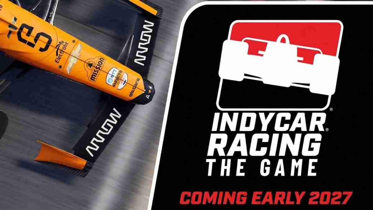 Promotional banner for IndyCar Racing The Game: orange Formula-style car on the left and 'COMING EARLY 2027' on a black panel on the right.